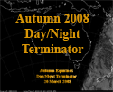 Autumn 2008 Day/Night Terminator